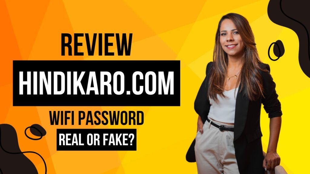 Hindikaro.com WiFi Password Review: Real or Fake?