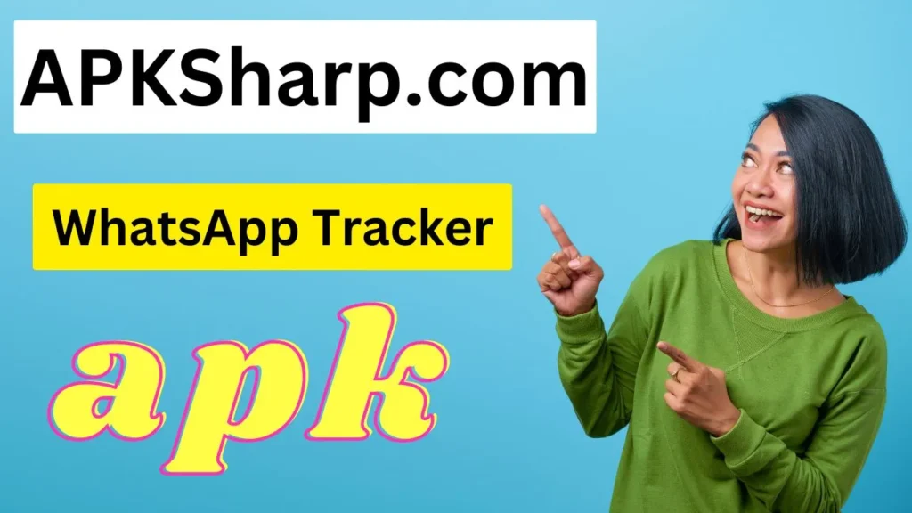 APKSharp.com WhatsApp Tracker apk