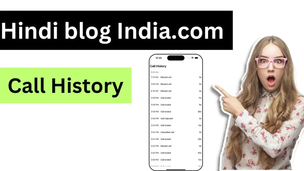 Hindi blog India.com Call History